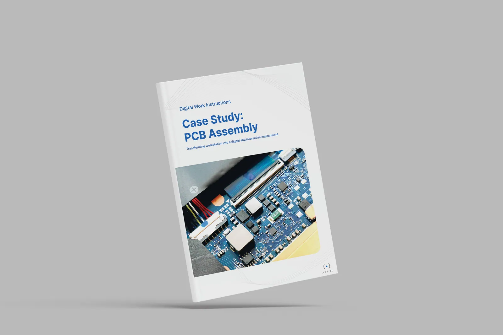 Portada del caso práctico de Arkite «PCB Assembly» sobre instrucciones de trabajo digitales